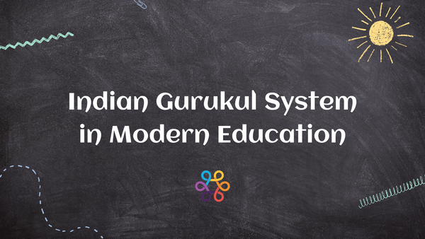 Feature Image Reviving the Spirit of the Ancient Indian Gurukul System in Modern Education